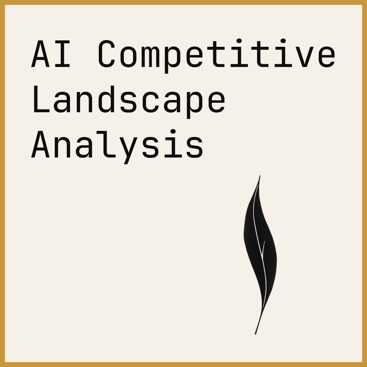 AI Competitive Landscape Analysis