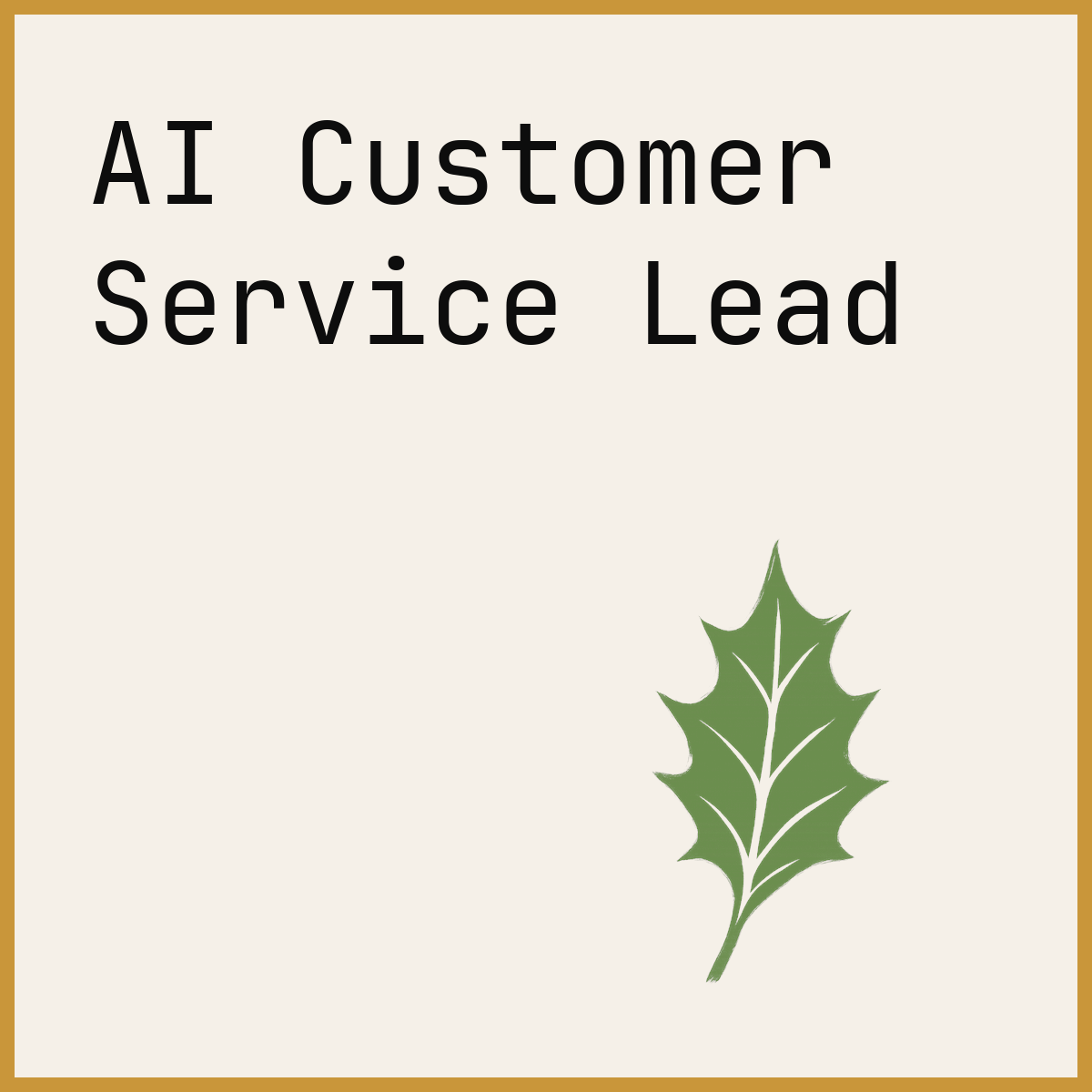 AI Customer Service Lead