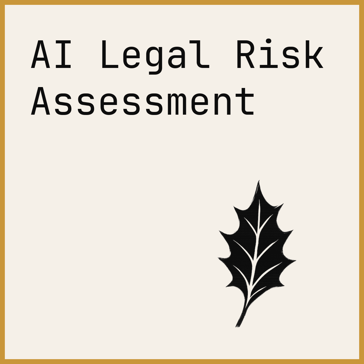 AI Legal Risk Assessment