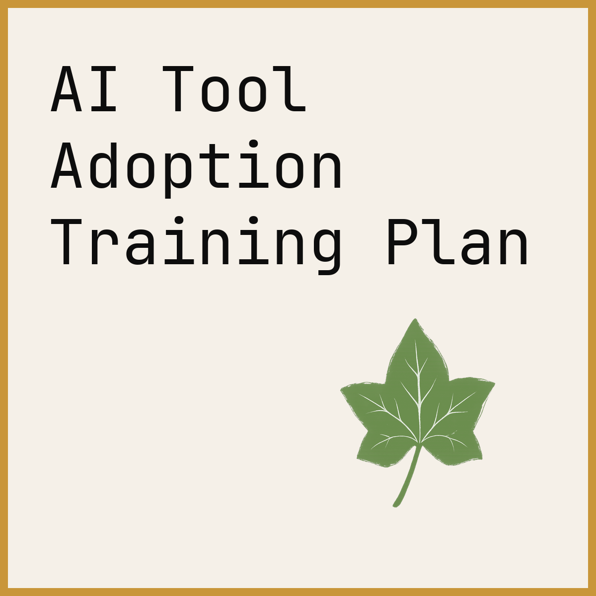 AI Tool Adoption Training Plan