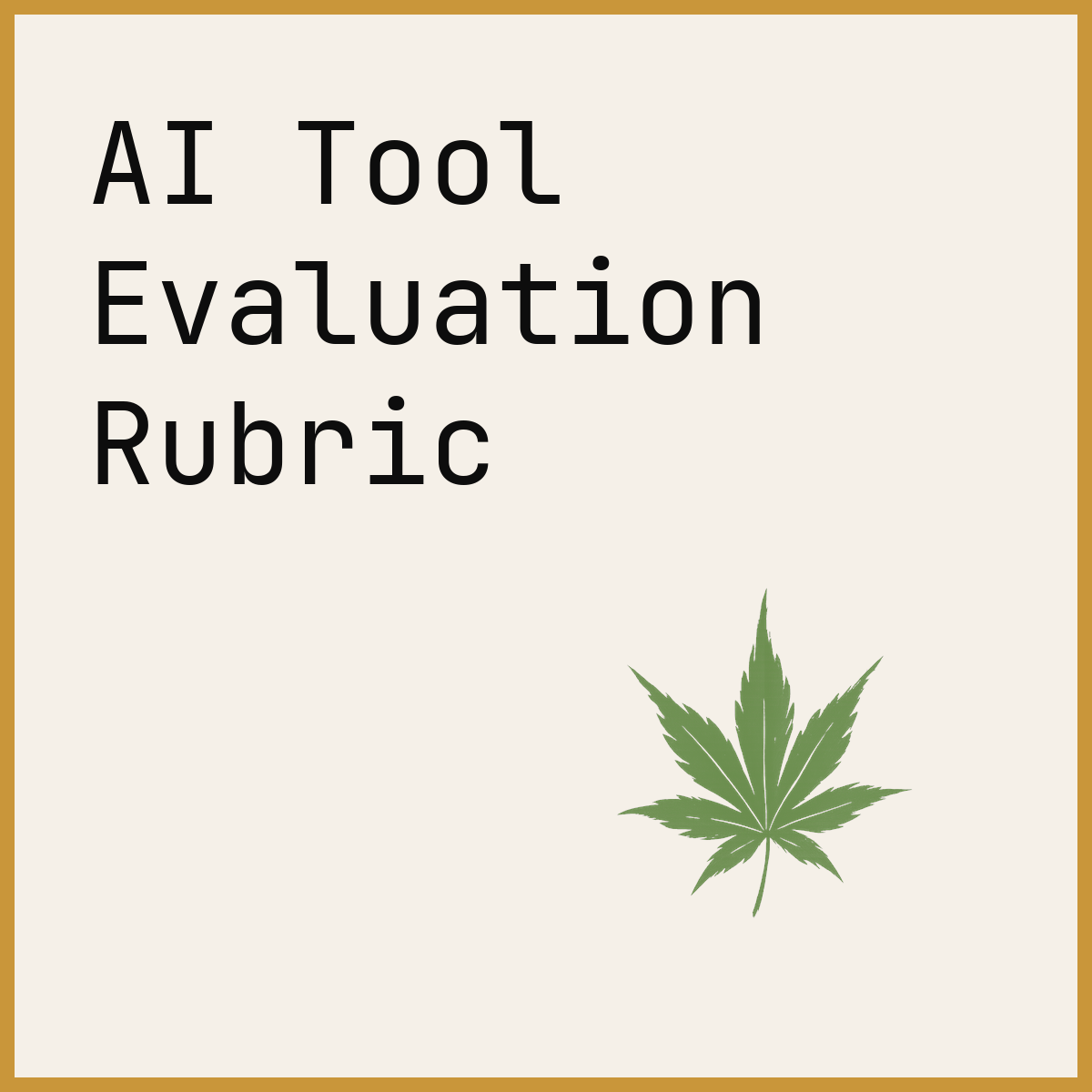 AI Tool Evaluation Rubric
