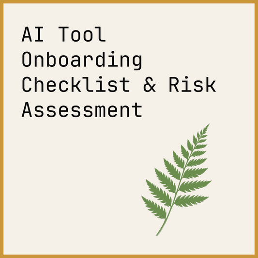 AI Tool Onboarding Checklist & Risk Assessment
