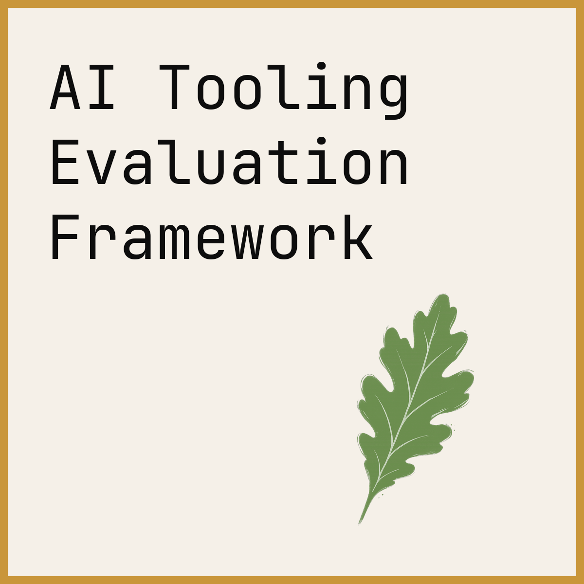 AI Tooling Evaluation Framework