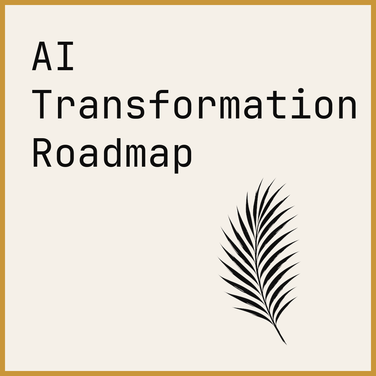 AI Transformation Roadmap