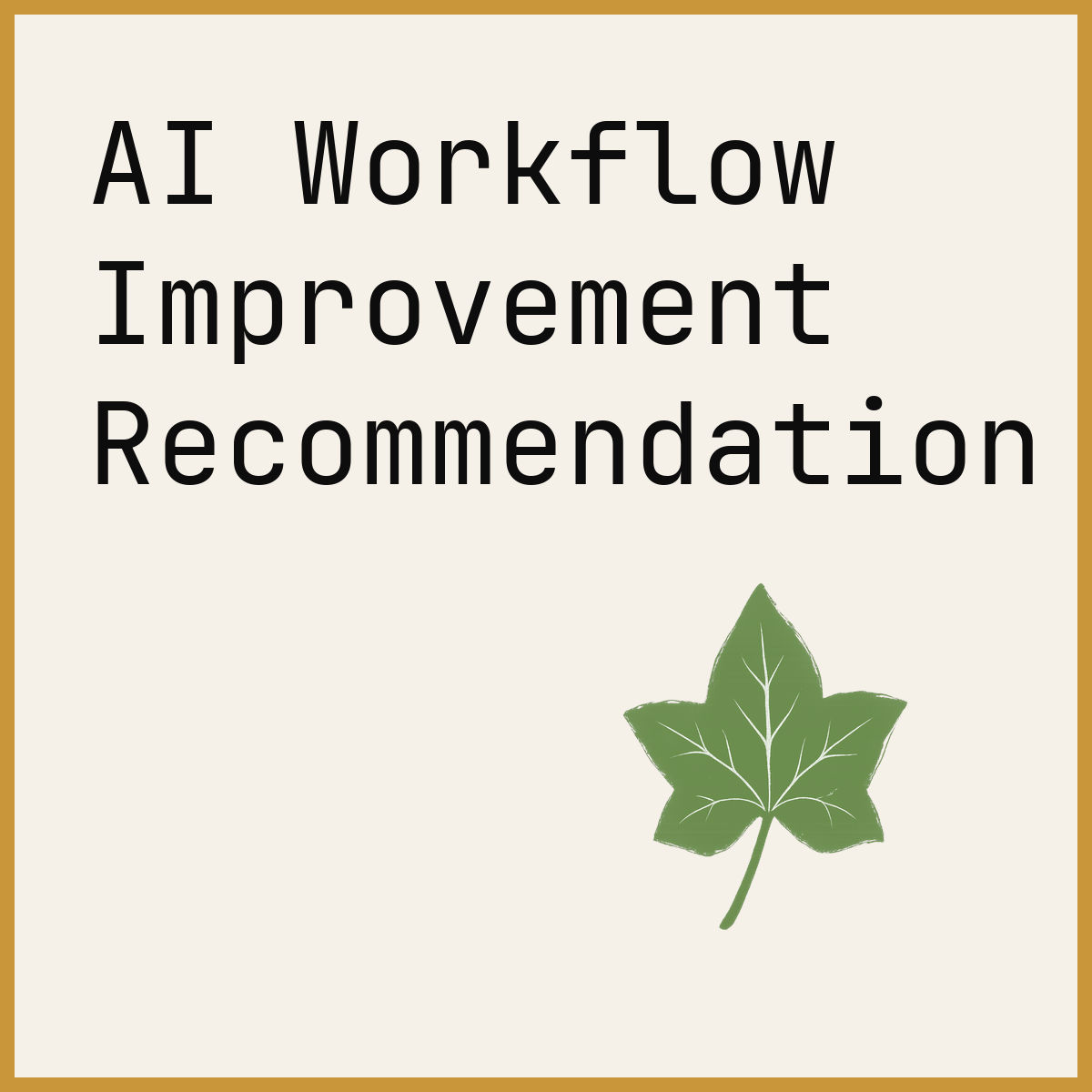 AI Workflow Improvement Recommendation