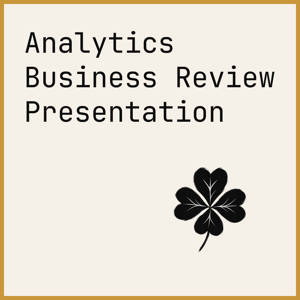 Analytics Business Review Presentation