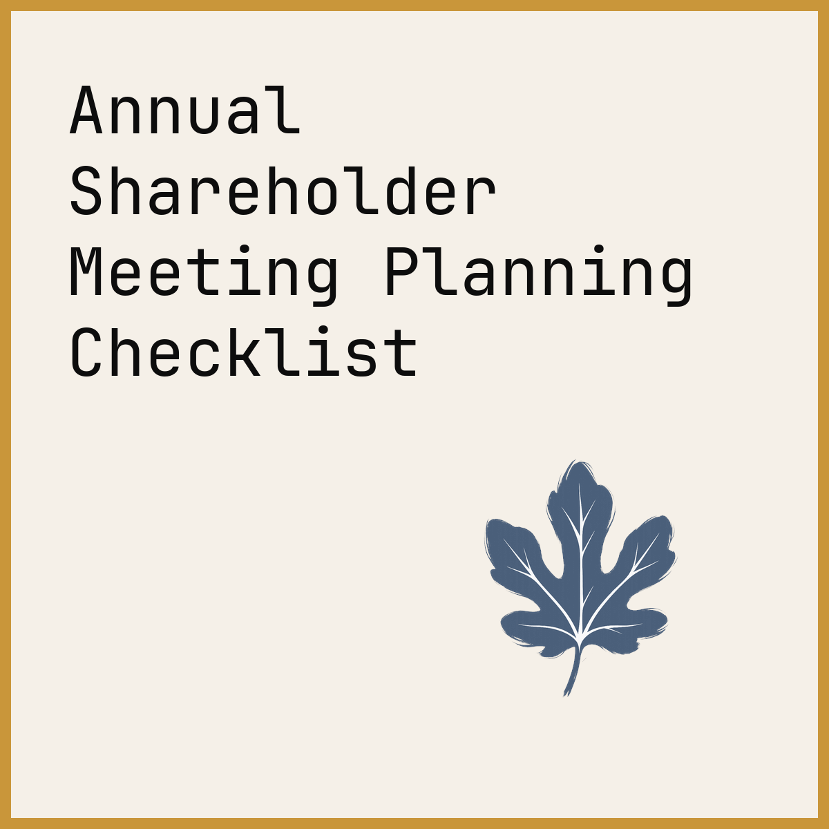Annual Shareholder Meeting Planning Checklist