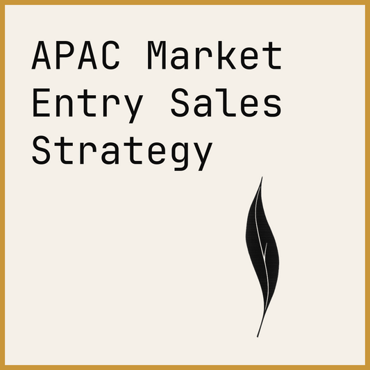 APAC Market Entry Sales Strategy