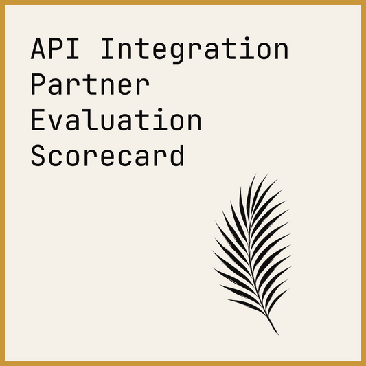 API Integration Partner Evaluation Scorecard