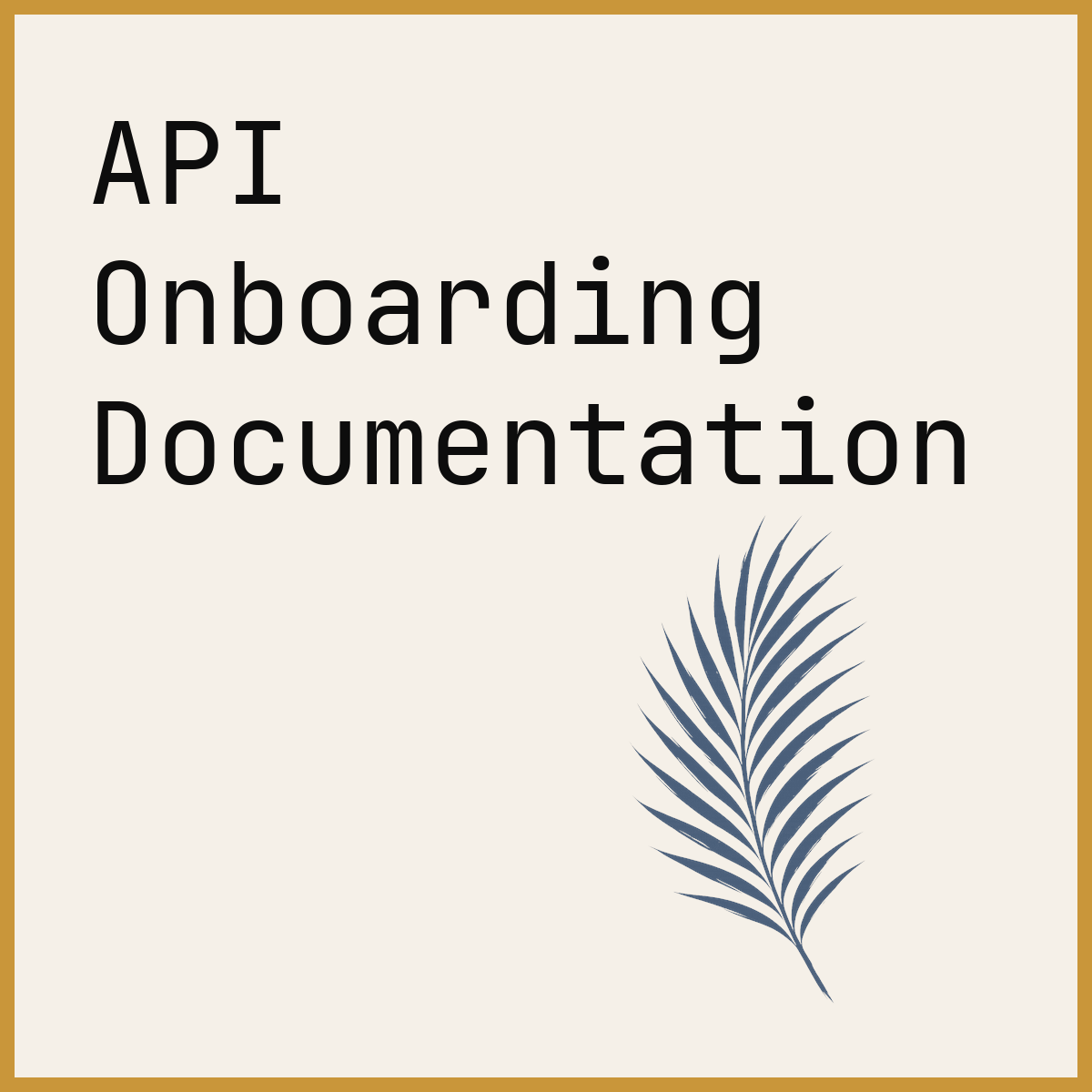 API Onboarding Documentation