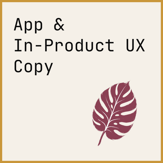 App & In-Product UX Copy