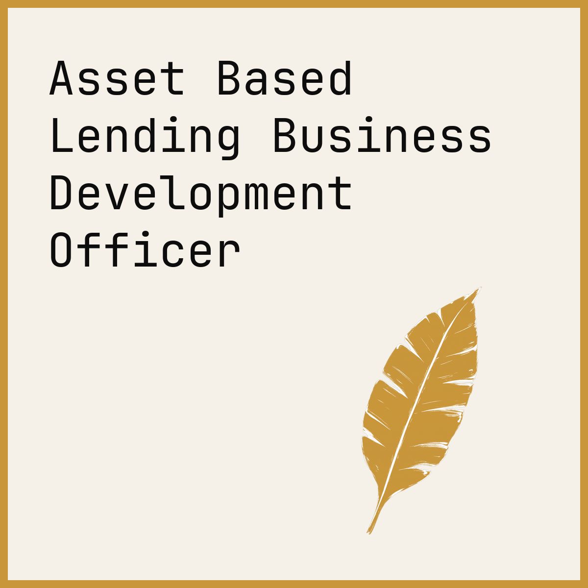 Asset Based Lending Business Development Officer