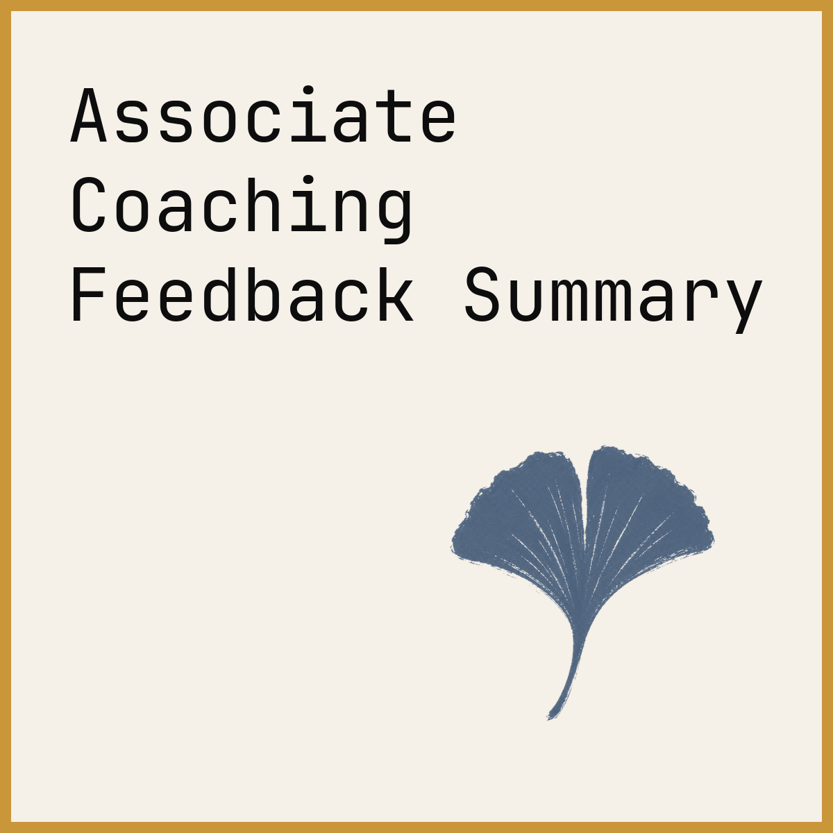 Associate Coaching Feedback Summary
