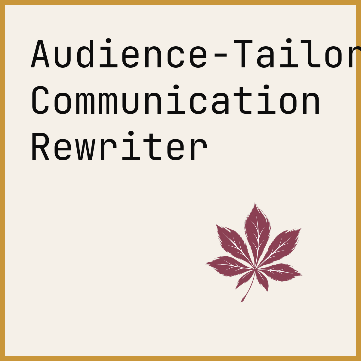 Audience-Tailored Communication Rewriter