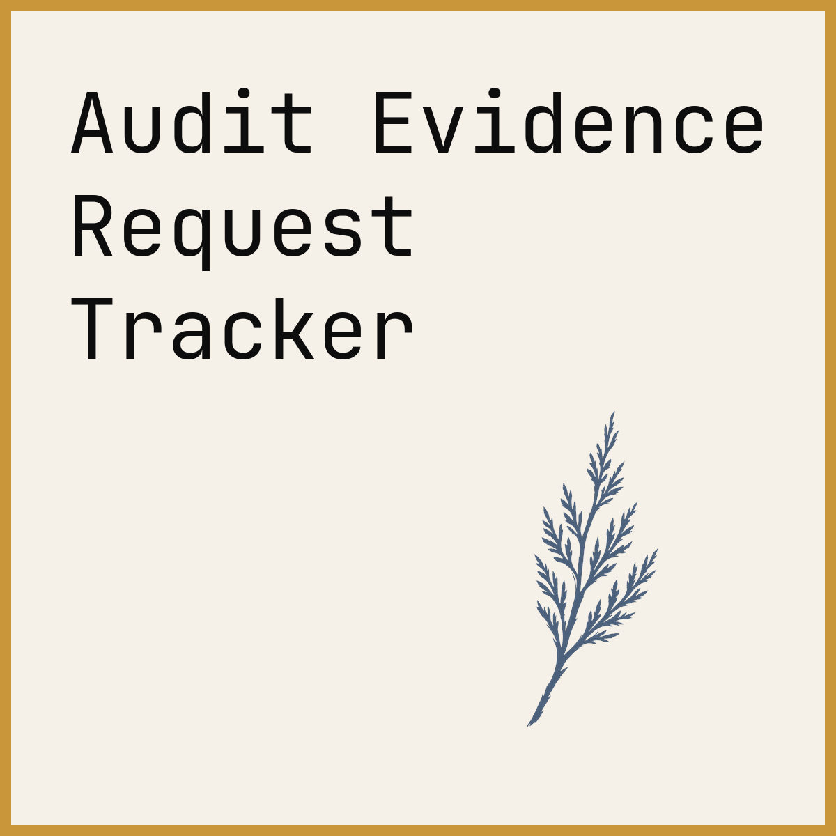 Audit Evidence Request Tracker