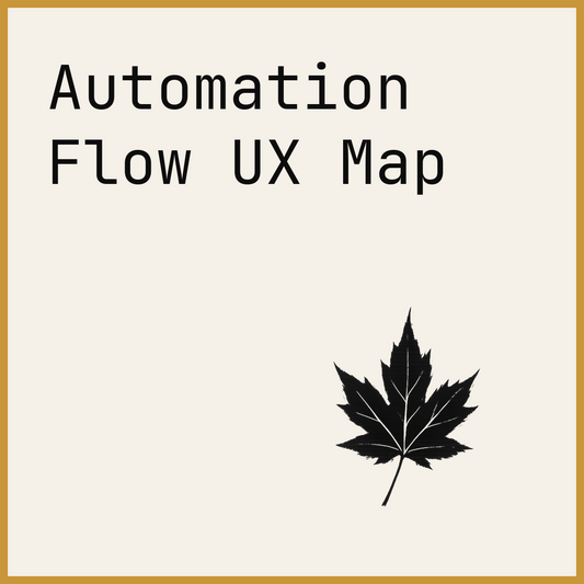 Automation Flow UX Map