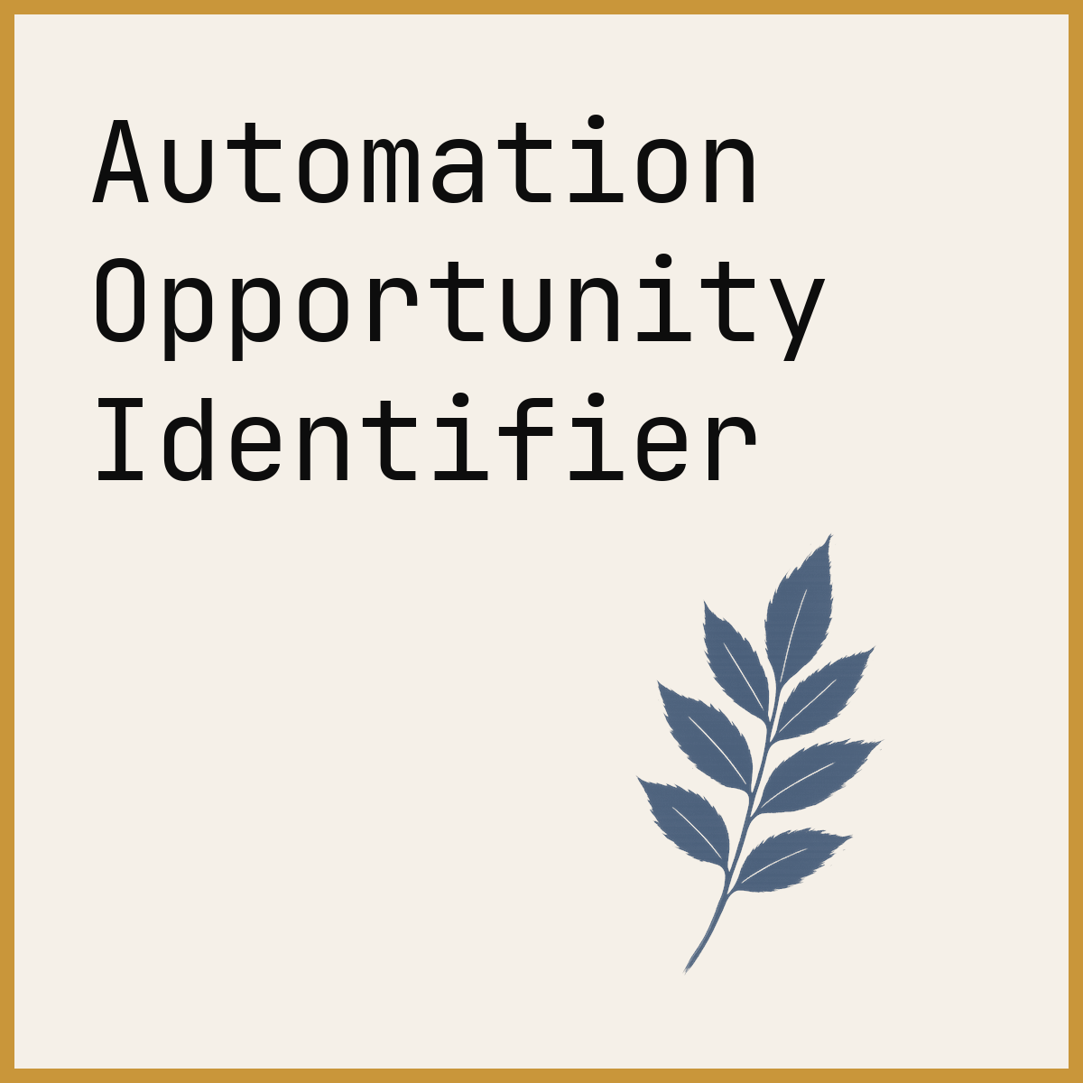 Automation Opportunity Identifier