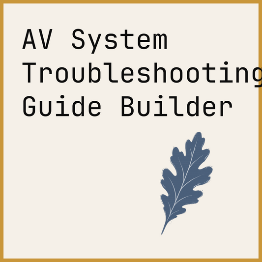 AV System Troubleshooting Guide Builder