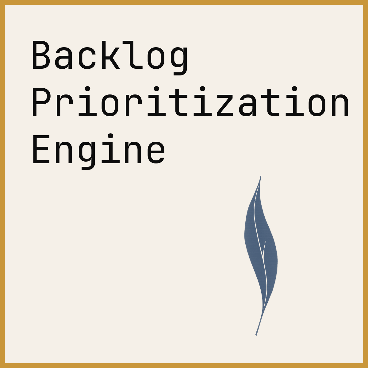 Backlog Prioritization Engine