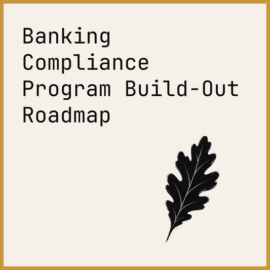 Banking Compliance Program Build-Out Roadmap