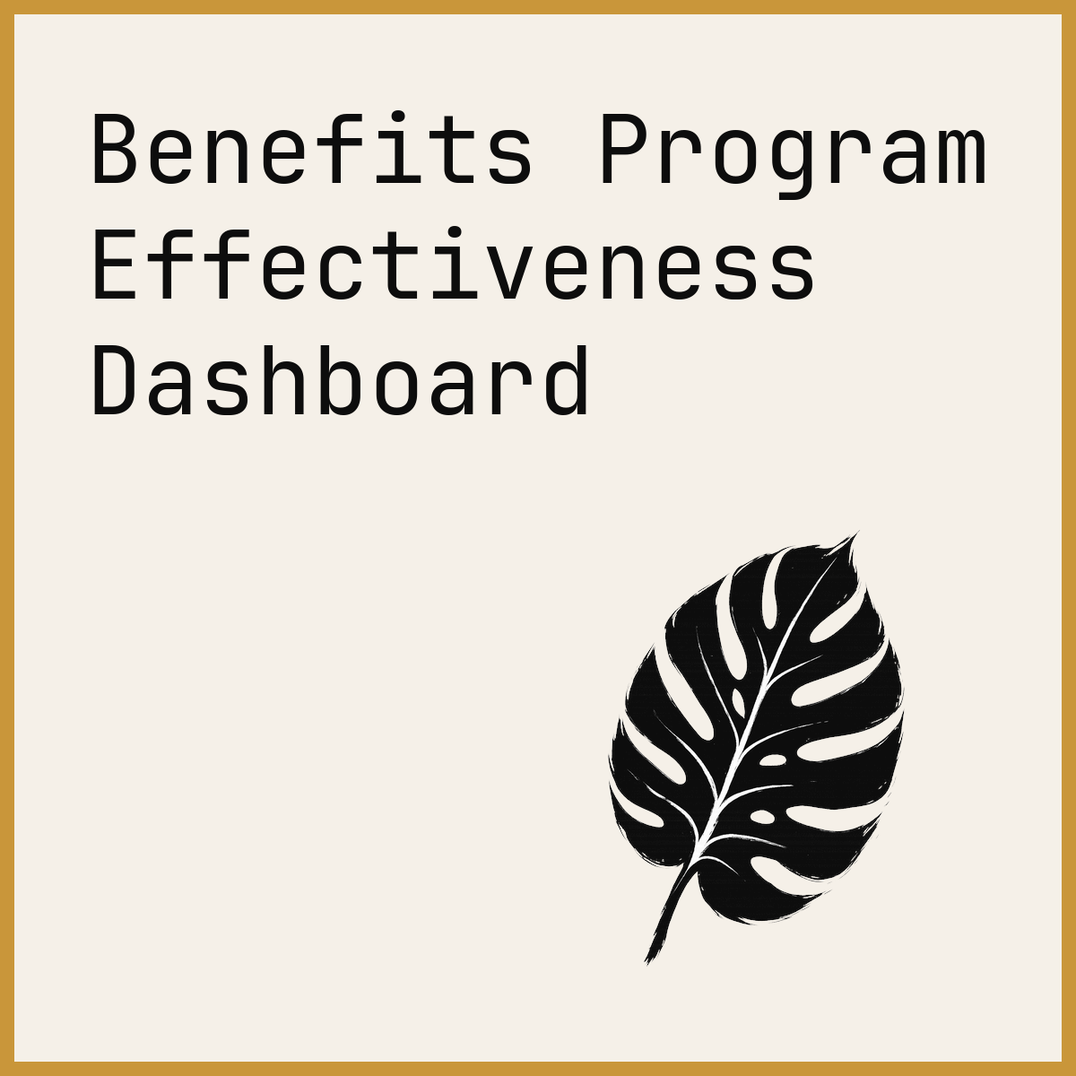 Benefits Program Effectiveness Dashboard