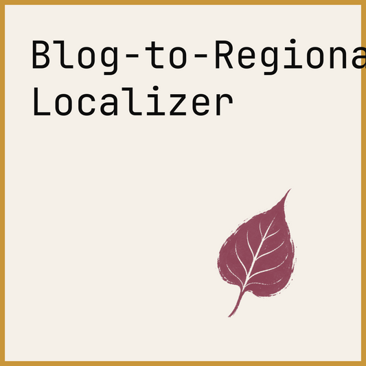 Blog-to-Regional-Audience Localizer