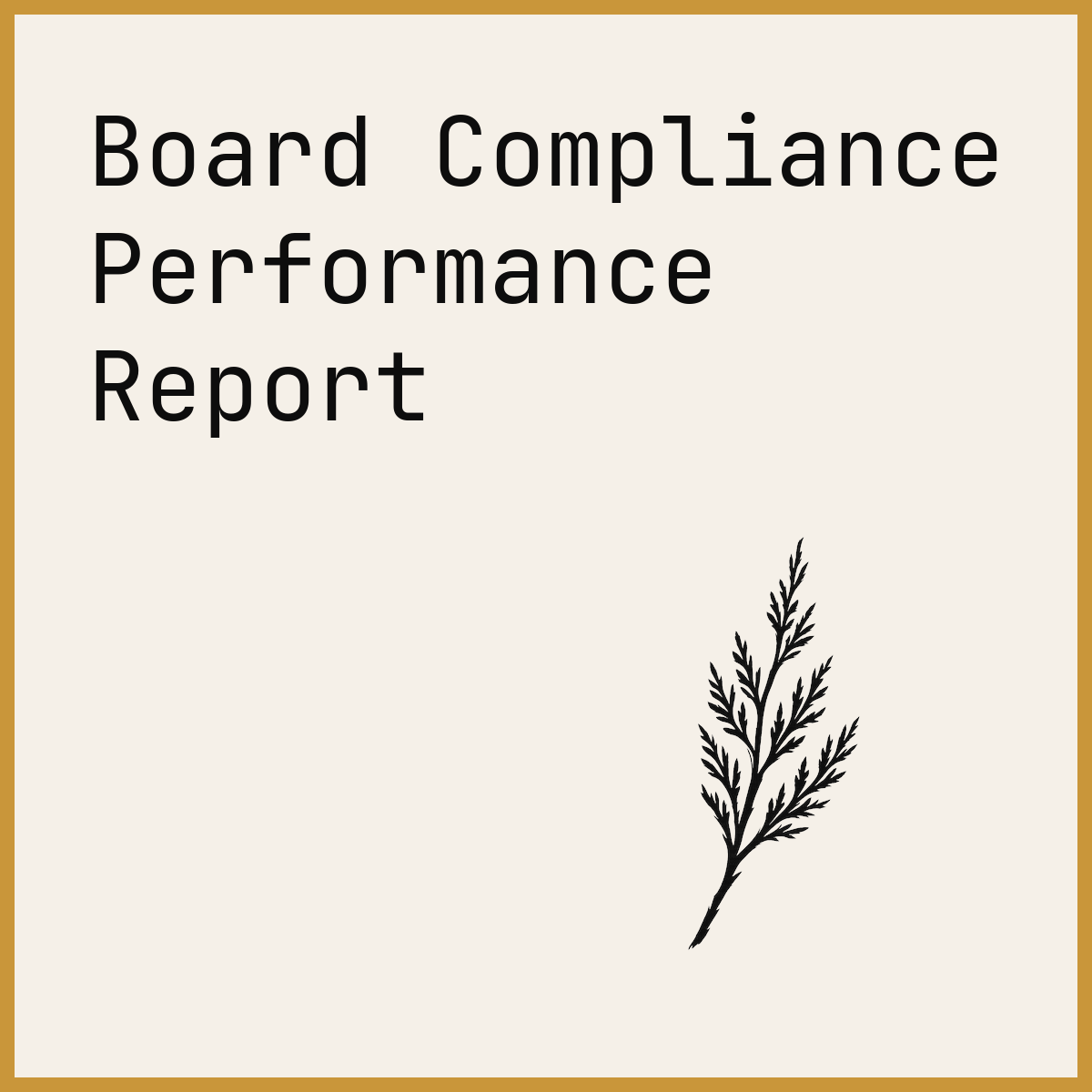 Board Compliance Performance Report