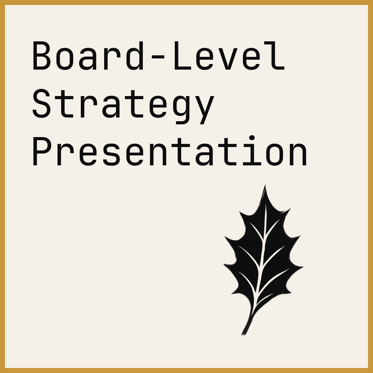 Board-Level Strategy Presentation