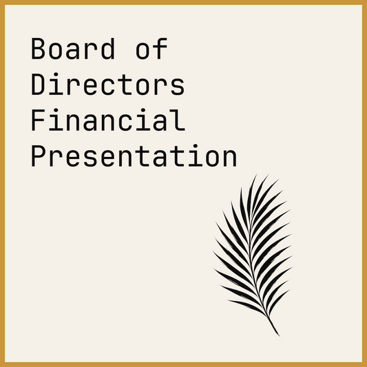 Board of Directors Financial Presentation