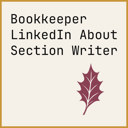 Bookkeeper LinkedIn About Section Writer