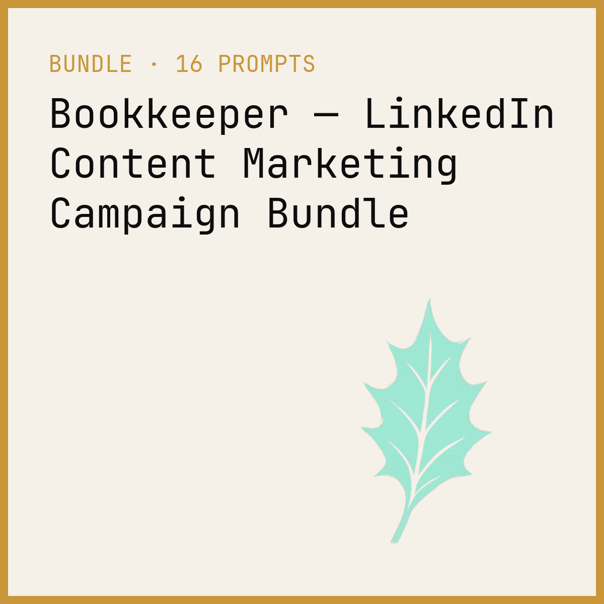 Bookkeeper — LinkedIn Content Marketing Campaign Bundle