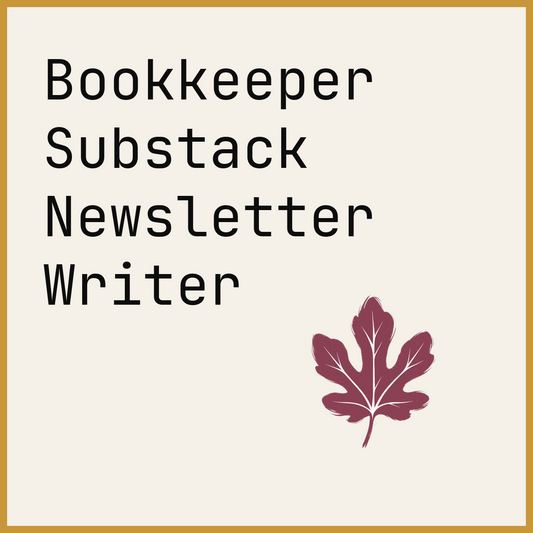 Bookkeeper Substack Newsletter Writer