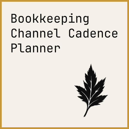 Bookkeeping Channel Cadence Planner