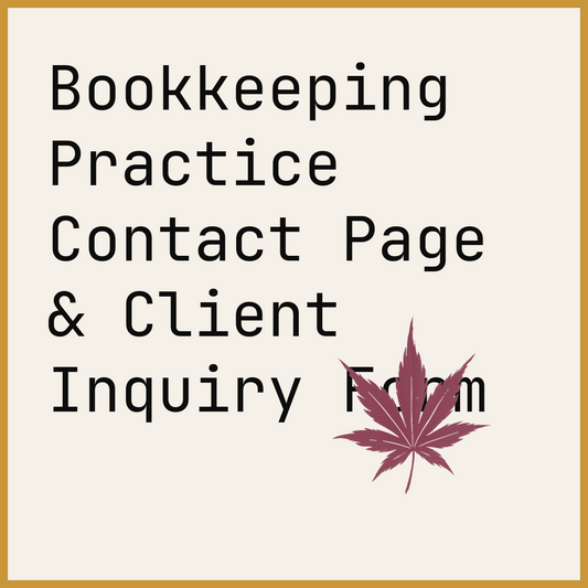 Bookkeeping Practice Contact Page & Client Inquiry Form