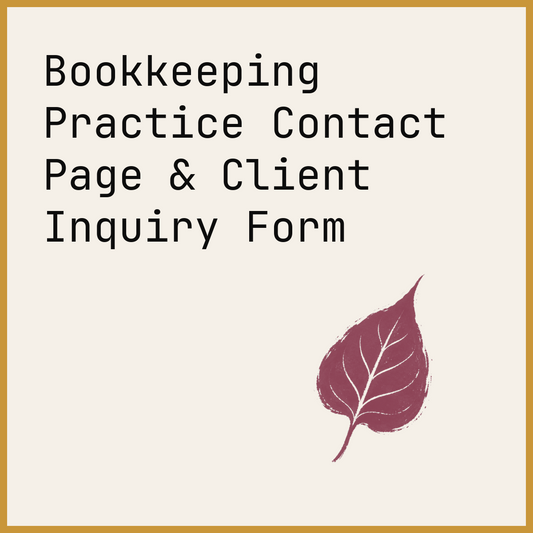 Bookkeeping Practice Contact Page & Client Inquiry Form