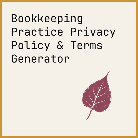 Bookkeeping Practice Privacy Policy & Terms Generator