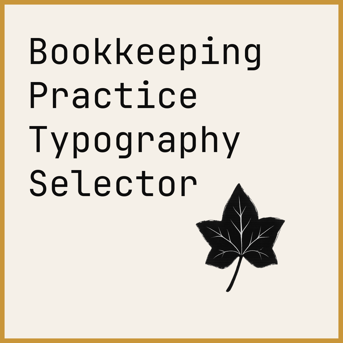 Bookkeeping Practice Typography Selector