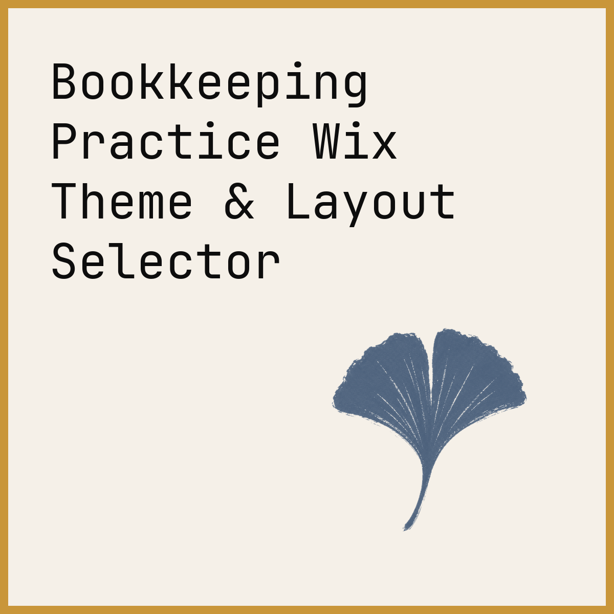 Bookkeeping Practice Wix Theme & Layout Selector