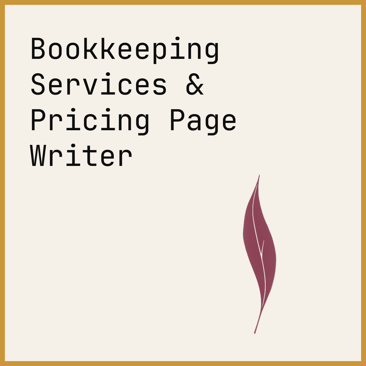 Bookkeeping Services & Pricing Page Writer