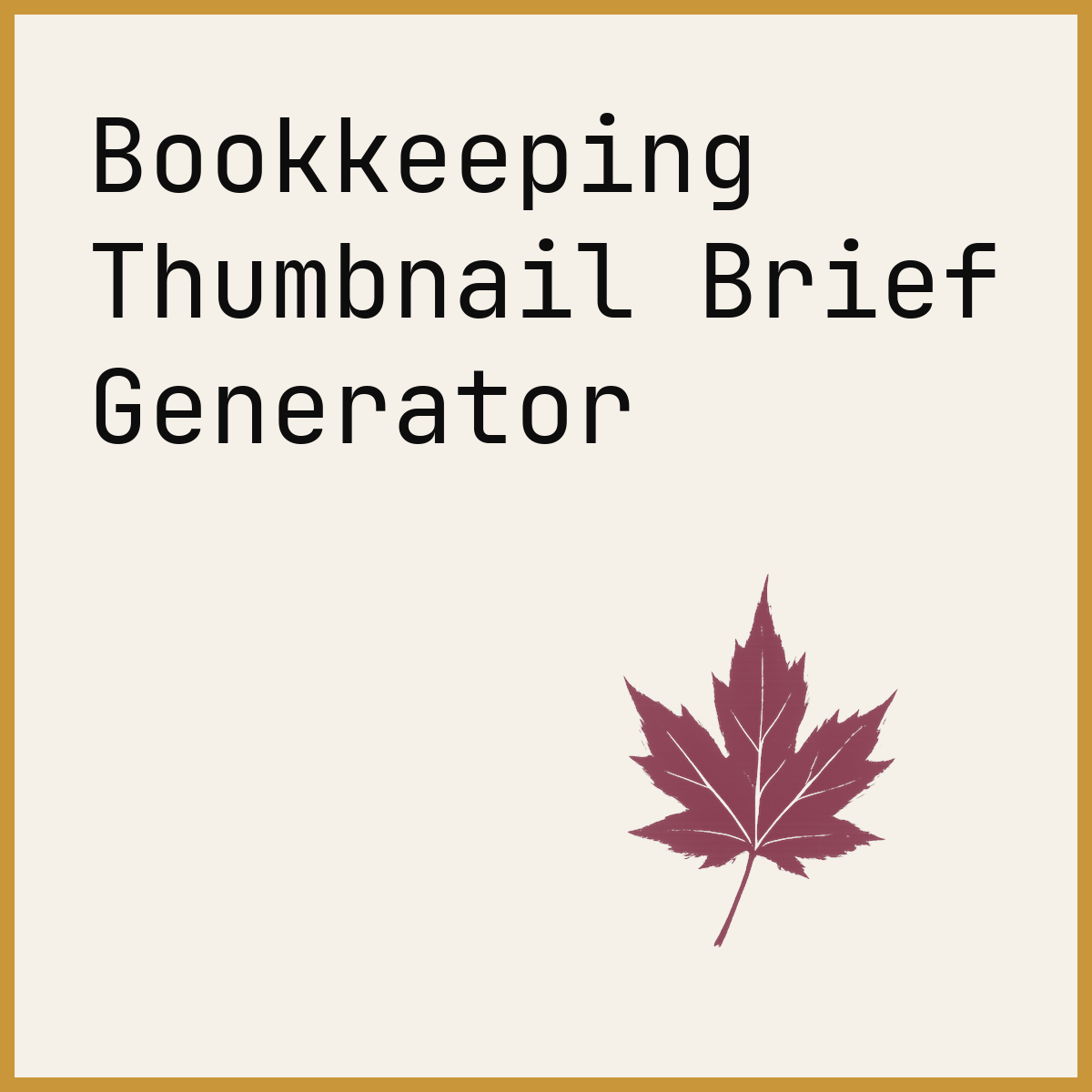 Bookkeeping Thumbnail Brief Generator