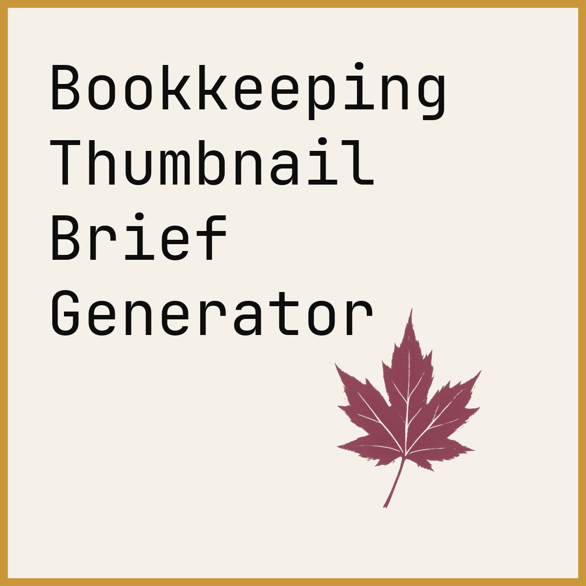 Bookkeeping Thumbnail Brief Generator