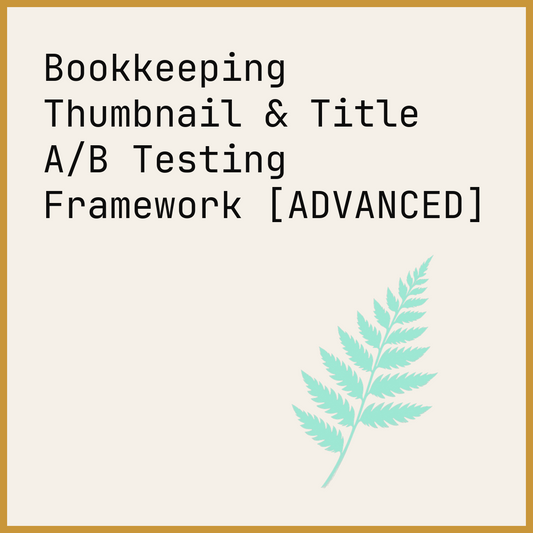 Bookkeeping Thumbnail & Title A/B Testing Framework [ADVANCED]