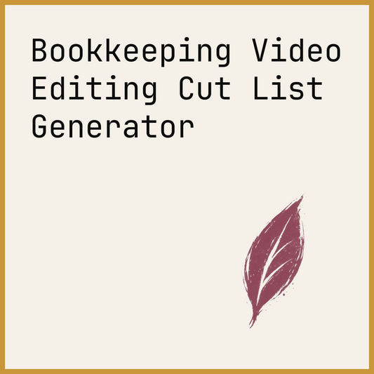 Bookkeeping Video Editing Cut List Generator