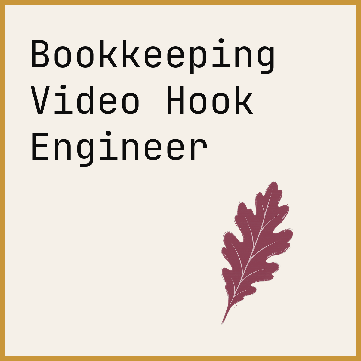 Bookkeeping Video Hook Engineer