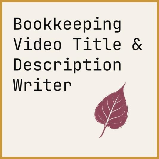 Bookkeeping Video Title & Description Writer