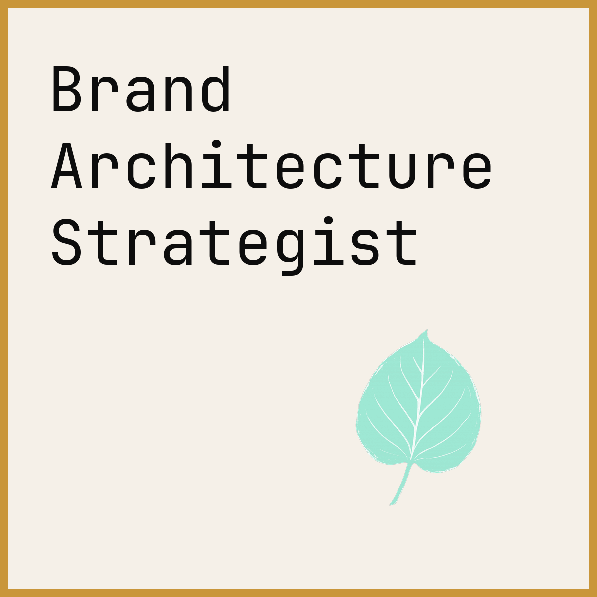 Brand Architecture Strategist