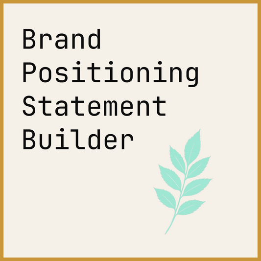 Brand Positioning Statement Builder