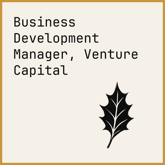 Business Development Manager, Venture Capital