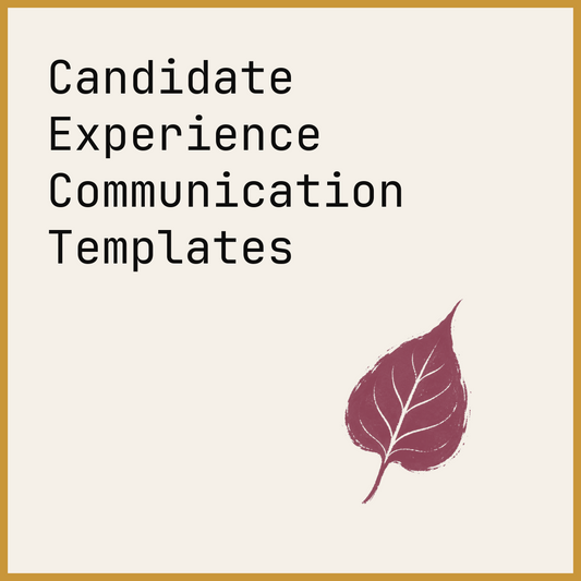 Candidate Experience Communication Templates