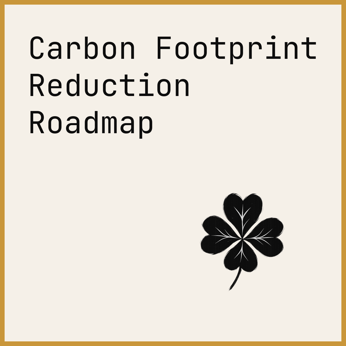 Carbon Footprint Reduction Roadmap